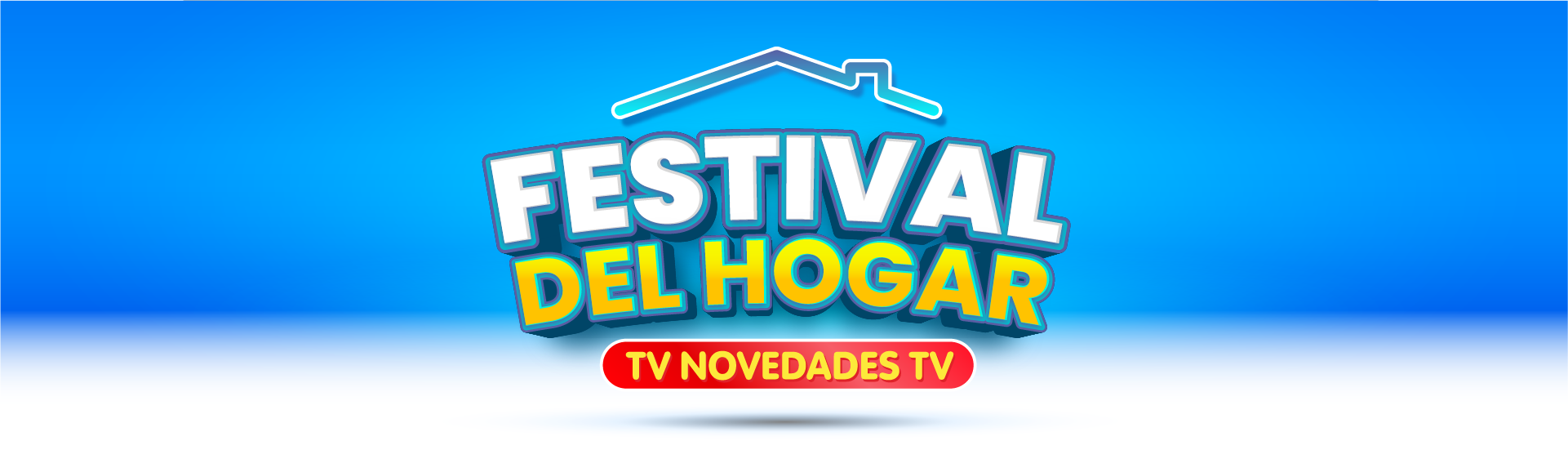 Tvnovedadestv | Festival del Hogar